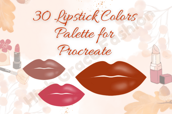 30 Lipstick Colors Palette for Procreate: A Must-Have Tool for Digital Artists and Beauty Enthusiasts